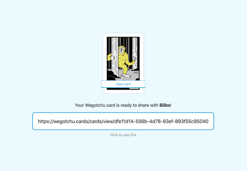 a blue page with the card you’ve signed, a new URL for you to copy, and a “View card” button